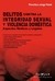 Delitos contra la integridad sexual y violencia domestica. Autores: Famá Francisco J.