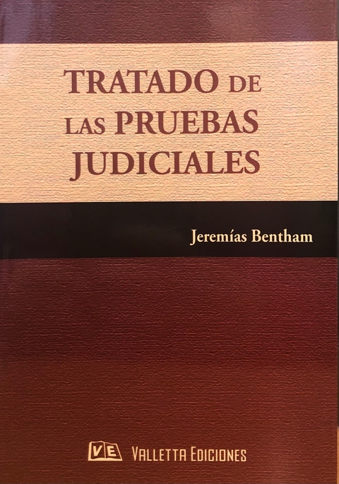 Tratado de las pruebas judiciales Bentham, Jeremias