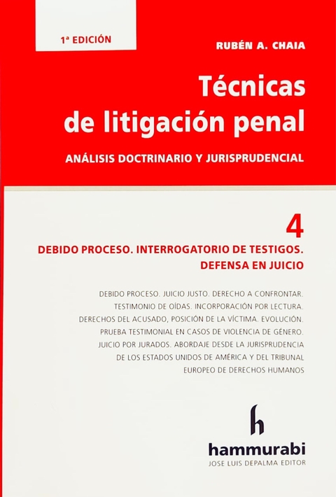 TECNICAS DE LITIGACION PENAL, 4 - CHAIA -