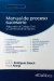 Manual de Proceso Sucesorio AUTORES: Luis A. Rodríguez Saiach / Flavia D. Alongi
