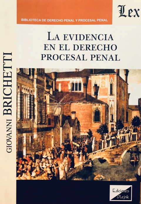 La evidencia en el derecho procesal penal - Autor Brichetti, Gianovanni