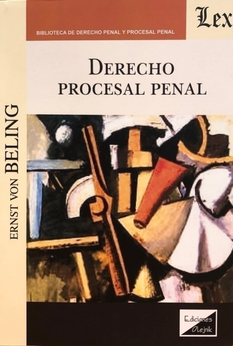DERECHO PROCESAL PENAL Autor : Beling - Ernst von -