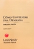 Como contestar una demanda AUTOR: Falcon, Enrique M.
