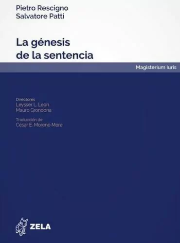 La génesis de la sentencia Pietro Rescigno, Salvatore Patti