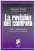 La revision del contrato Antonio A. Troccoli, Augusto M. Morello, Pedro R. De la Colina