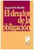 El deudor de la obligacion Augusto M. Morello
