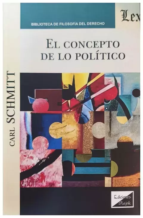 El concepto de lo político Carl Schmitt
