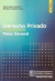 Derecho privado. Parte general. Tomo 2 AUTOR: Felicetti, Tulia