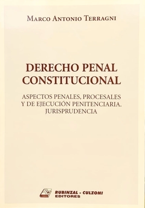 Derecho Penal Constitucional Terragni, Marco Antonio