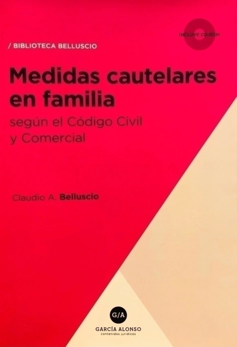 Medidas cautelares en familia según el Código Civil y Comercial Belluscio, Claudio A. - comprar online