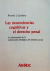 Las neurociencias cognitivas y el derecho penal. Autor/es: CAVALLERO, Ricardo J.