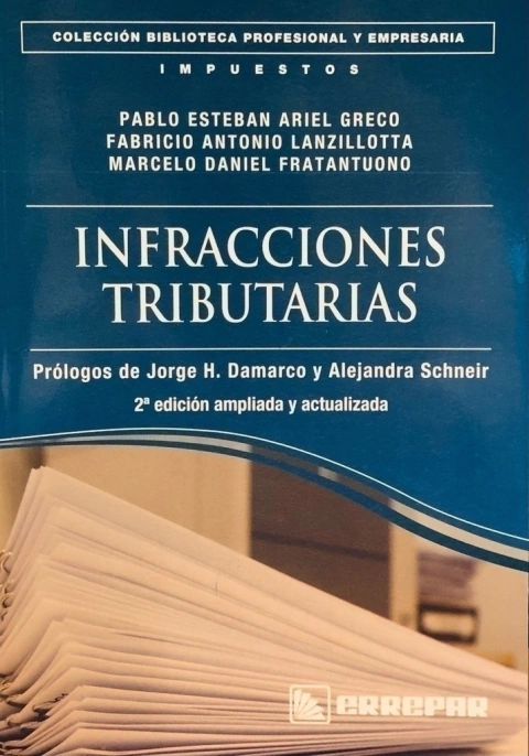 Infracciones Tributarias Greco, Pablo Esteban Ariel