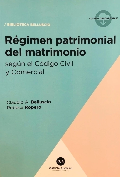 Régimen patrimonial del matrimonio 2019 Belluscio, Claudio A. - Praxis Juridica Libros