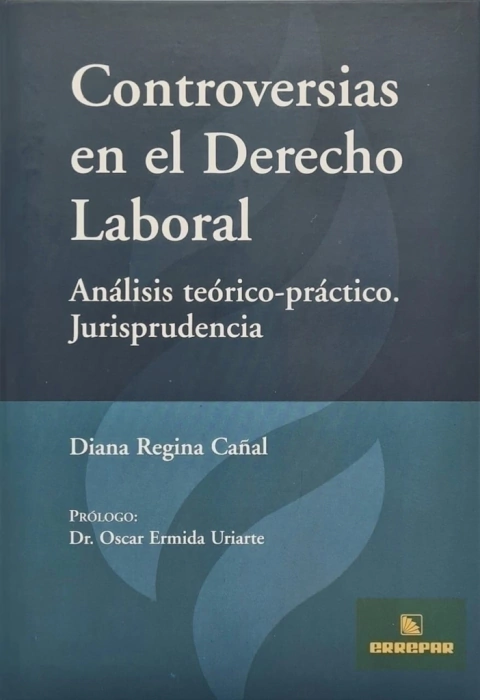 Controversias En El Derecho Laboral Cañal, Diana - comprar online