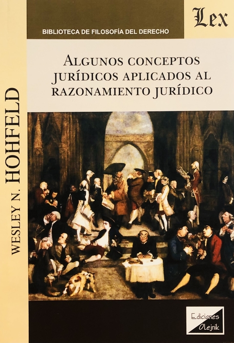 Algunos conceptos jurídicos aplicados al razonamiento jurídico Hohfeld, W.N.