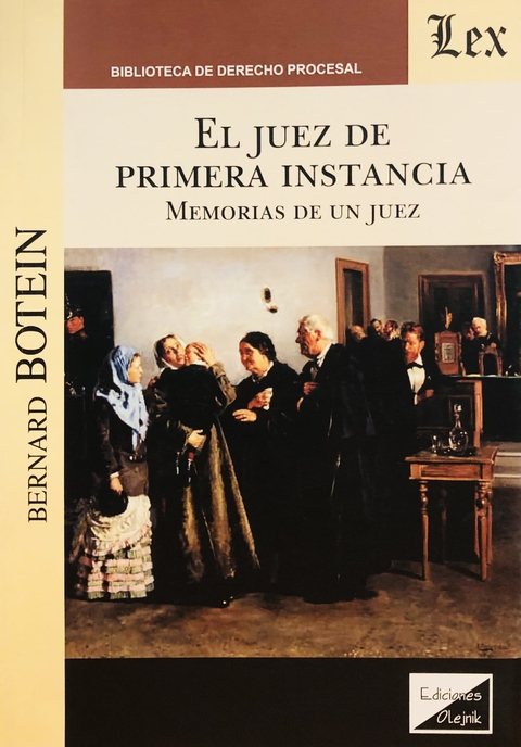 El juez de primera instancia Memorias de un juez - Botein Bernard