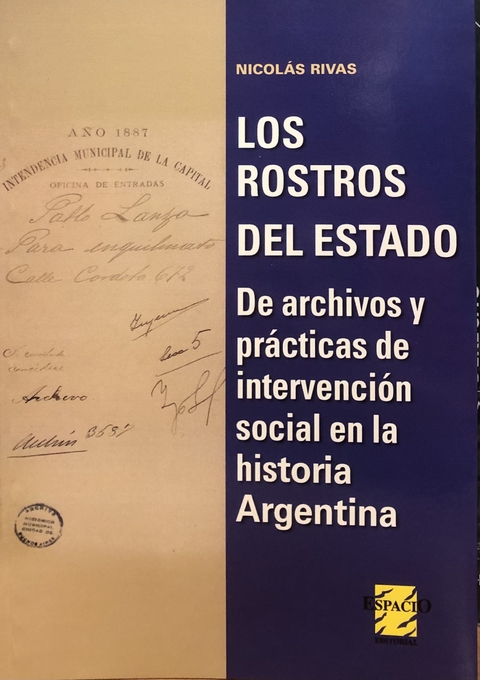 Los rostros del estado - Rivas Nicolas