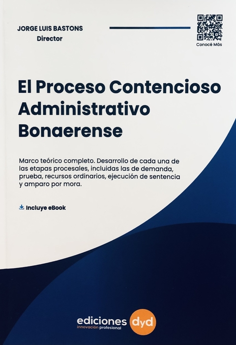 El proceso contencioso administrativo bonaerense Jorge Luis Bastons