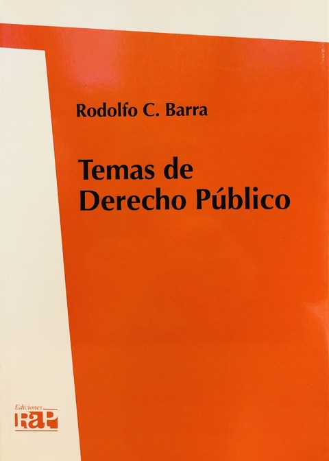Temas de derecho público BARRA, Rodolfo C. (Autor)