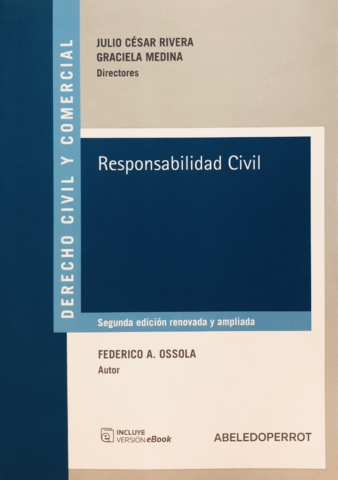 RESPONSABILIDAD CIVIL Autor: FEDERICO A. OSSOLA