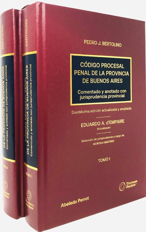 CÓDIGO PROCESAL PENAL DE LA PROVINCIA DE BUENOS AIRES Autor: PEDRO J. BERTOLINO