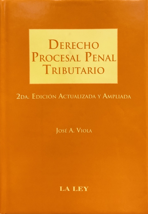 Derecho Procesal Penal Tributario Viola, José