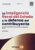 Inteligencia Fiscal del Estado y Defensa del Contribuyente José Luis Ceteri
