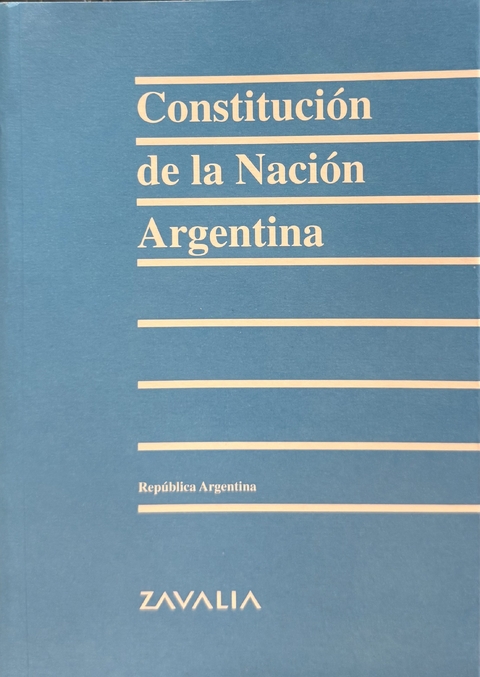 Constitución de la Nación Argentina. Editorial: Zavalia - comprar online