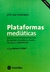 Plataformas mediáticas José Luis Fernández