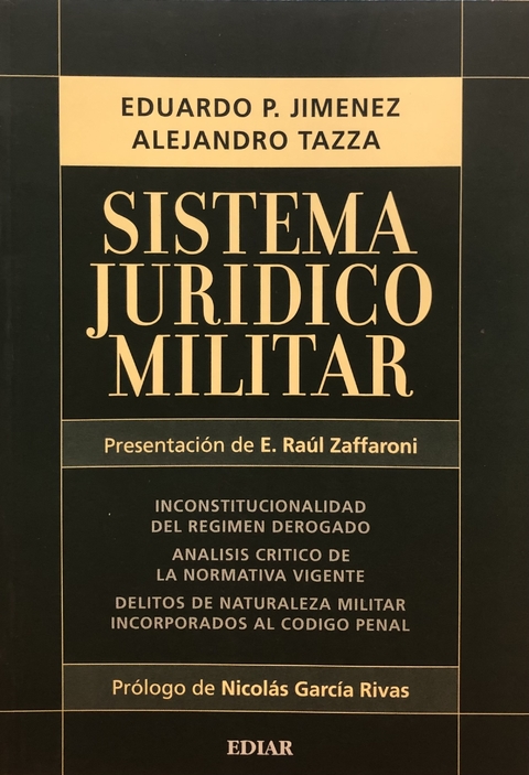 Sistema Jurídico Militar TAZZA, Alejandro | JIMENEZ, Eduardo P.