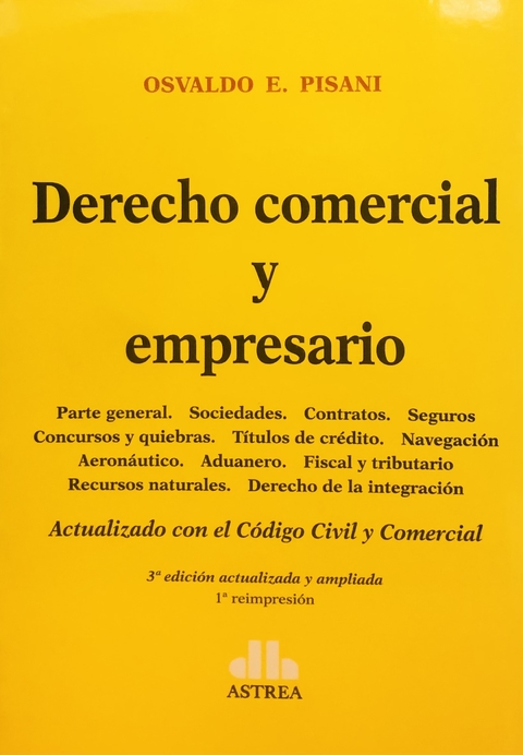 Derecho comercial y empresario PISANI, Osvaldo E. (Autor)