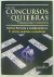 Ley de concursos y quiebras Comentada y anotada Autores: Ferrario, Carlos Á. M. y colaboradores
