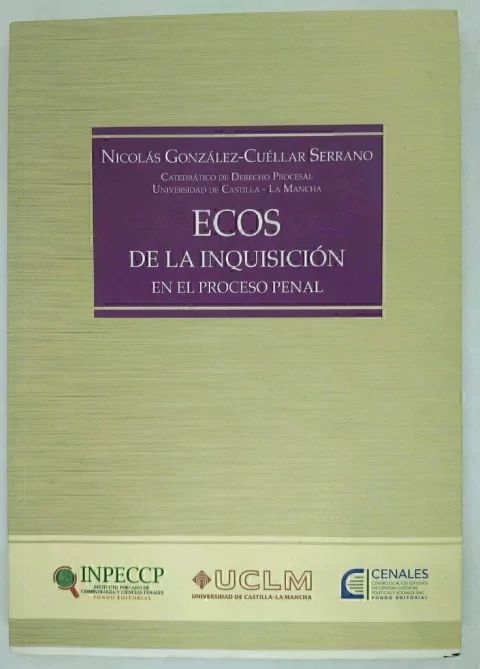 Ecos de la Inquisición González-Cuéllar Serrano, Nicolás