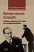 KELSEN VERSUS SCHMITT JAVIER TAJADURA, JOSU DE MIGUEL BÁRCENA