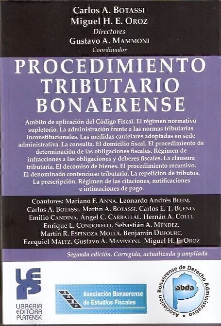 PROCEDIMIENTO TRIBUTARIO BONAERENSE. 2da. ed. Autor: BOTASSI, Carlos A.