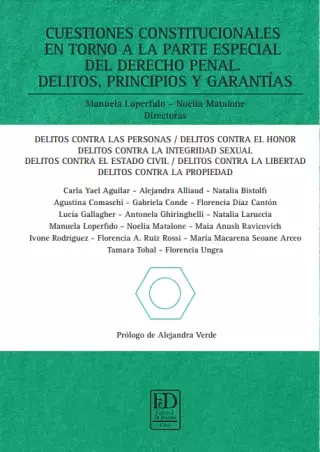 CUESTIONES CONSTITUCIONALES EN TORNO A LA PARTE ESPECIAL DEL DERECHO PENAL. Manuela Loperfido y Noelia Matalone.