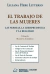 El trabajo de las mujeres - Litterio, Liliana Hebe ; Ackerman, Mario E.: - comprar online