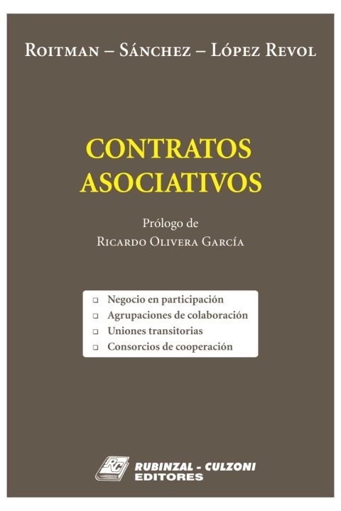 CONTRATOS ASOCIATIVOS Autores: Roitman, Horacio (Autores) / Sánchez, María Victoria (Autores) / López Revol, Agustina (Autores) - comprar online