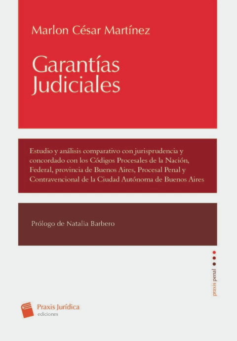 Garantías judiciales Marlon César Martínez. - comprar online