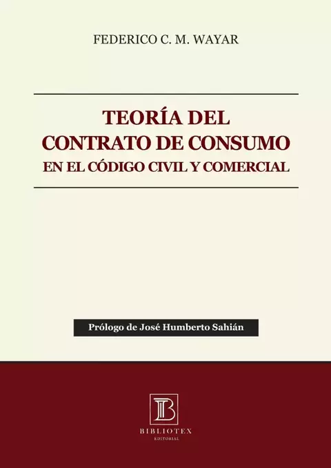 Teoría del Contrato de Consumo Wayar -