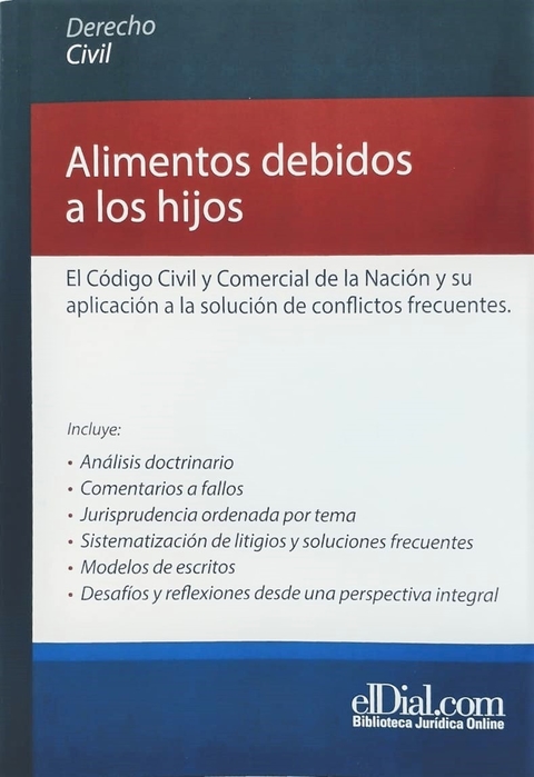 Alimentos debidos a los hijos - AUTOR Claudio A. Belluscio y otros.