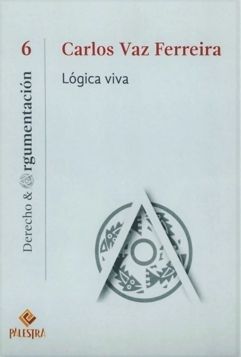 Lógica viva Autor: Carlos Vaz Ferreira - comprar online