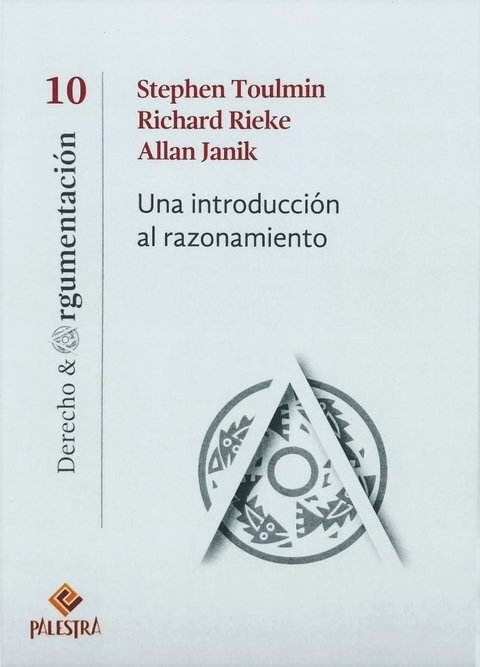 Una introducción al razonamiento - Toulmin