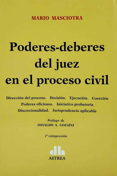 Poderes-deberes del juez en el proceso civil. Masciotra - comprar online