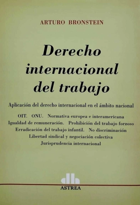 Derecho Internacional Del Trabajo -bronstein - comprar online