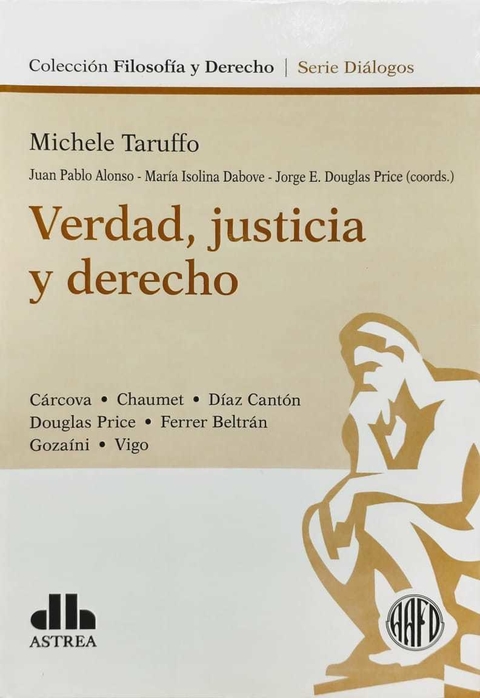 Verdad, justicia y derecho TARUFFO, Michele (Autor) - comprar online