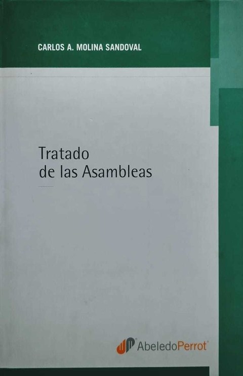 Tratado De Las Asambleas - Molina Sandoval, Carlos A