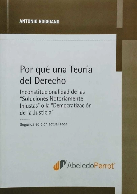 Por Que Una Teoría Del Derecho - Boggiano