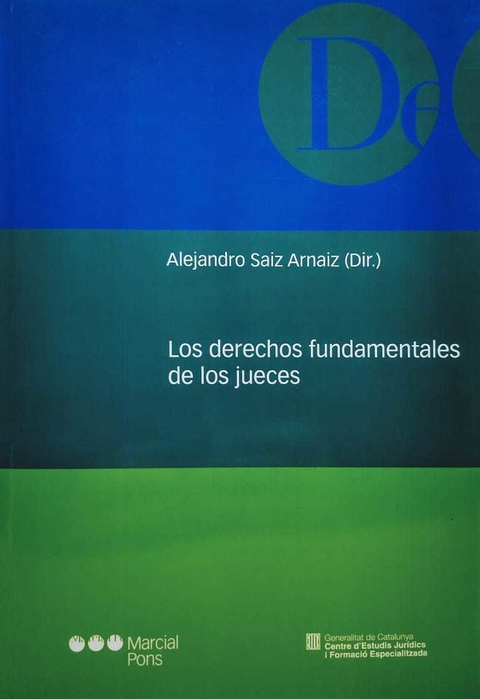 Los derechos fundamentales de los jueces Director/a Saiz Arnaiz, Alejandro 9788497689342 - comprar online