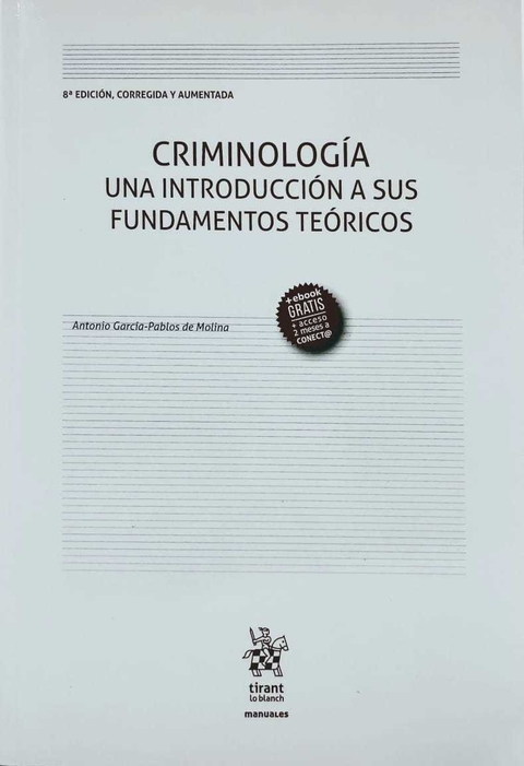 Criminologia. Una introducción a sus fundamentos teoricos. Pablos de Molina